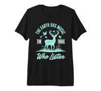 The Earth Has Music Deer Silhouette Nature Quote Apparel Premium T-Shirt