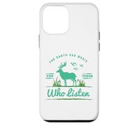 The Earth Has Music For Those Who Listen Nature Lovers Case for iPhone 12 mini
