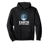 The Earth I've Never Been To Astronomy Nerd Pullover Hoodie