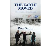 The Earth Moved: The Earth Moved