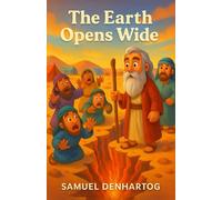 The Earth Opens Wide: Little Lamb Rhymes: 20