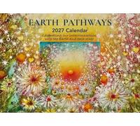 The Earth Pathways Wall Calendar 2027