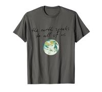 The Earth Speaks to All T-Shirt