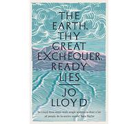 The Earth, Thy Great Exchequer, Ready Lies: Winner of the BBC National Short Story Award