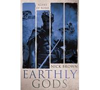 The Earthly Gods: Agent of Rome 6