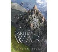 The Earthmight War: The Annals of the Last Emissary: 2