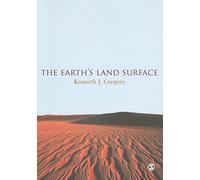 The Earth's Land Surface: Landforms and Processes in Geomorphology