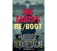 The Earth's Re/boot (17) (The Study of First Things)