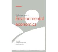 The Earthscan Reader in Environmental Economics (Earthscan Reader Series)