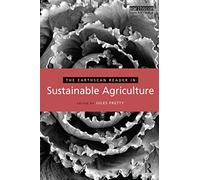 The Earthscan Reader in Sustainable Agriculture (Earthscan Reader Series)