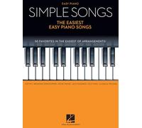 Simple Songs: The Easiest Easy Piano Songs