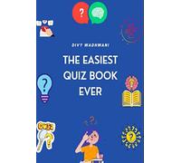 The Easiest Quiz Book Ever: Quizzing for newbies