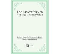 The Easiest way to memorize the Noble Qur'an