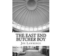 The East End Butcher Boy