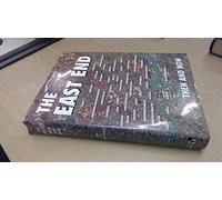 The East End Then and Now