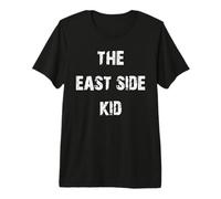 The East Side Kid Premium T-Shirt