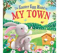 The Easter Egg Hunt in My Town