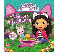 The Easter Kitty Bunny (Gabby's Dollhouse: Deluxe Storybook)