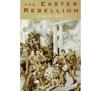 The Easter Rebellion