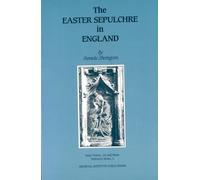 The Easter Sepulchre in England (Early Drama, Art, and Music Reference): 5