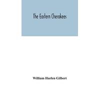 The eastern Cherokees