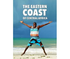 The Eastern Coast of Central Africa
