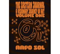The Eastern Journal: A Visionary Journey of Art