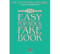The Easy Pop/Rock Fake Book. Melody, Lyrics & Simplified Chords in the Key of C