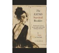 The EATMS Survival Booklet