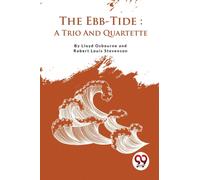 The Ebb-Tide a Trio and Quartette