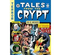 The EC Archives: Tales from the Crypt Volume 3 – Issues 29–34 – Dark Horse Comics