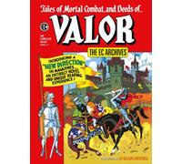 The EC Archives: The Complete Valor