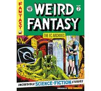 The EC Archives: Weird Fantasy Volume 2