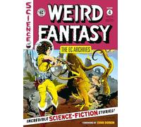 The EC Archives: Weird Fantasy Volume 4 – Dark Horse Comics