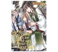 The Eccentric Doctor of the Moon Flower Kingdom Vol. 6