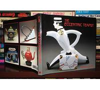 The Eccentric Teapot: Four Hundred Years of Invention
