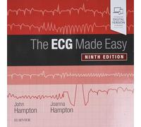 ECG Made Easy by Hampton & JohnHampton & Joanna & MD & MA & BM BCh & FRCP & Dr.