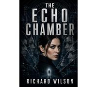 The Echo Chamber