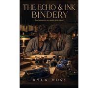 The Echo & Ink Bindery - The Hidden Havens Series Book 9: A Cozy Urban Fantasy Romance