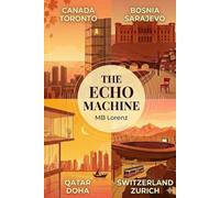 The Echo Machine (The World Cup of Stories)