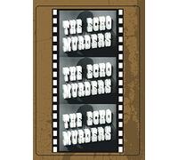 The Echo Murders
