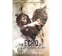 The Echo of Violence: An Underestimated Novel Book 8 (Underestimated Series)