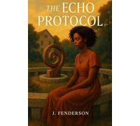 The Echo Protocol