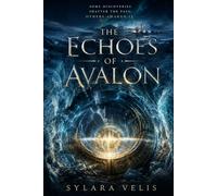 The Echoes of Avalon