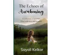 The Echoes of Awakening (Edition1st)