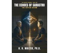 The Echoes of Sarastro: The Kepler Axiom (The Reaper's Dharma)