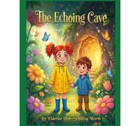 The Echoing Cave: The Whispering Hearts Series: 15