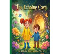 The Echoing Cave: The Whispering Hearts Series