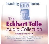 The Eckhart Tolle Audio Collection (The Power of Now Teaching Series) by Tolle, Eckhart (2002) Audio CD