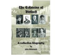 The Ecksteins of Birkach. A collective biography.
